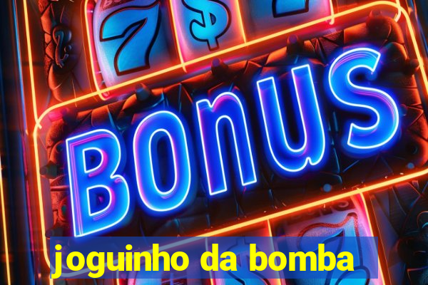 joguinho da bomba